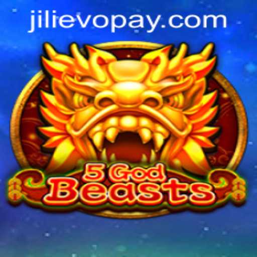 Explore the Thrilling World of 5GodBeasts at JILIEVO Casino
