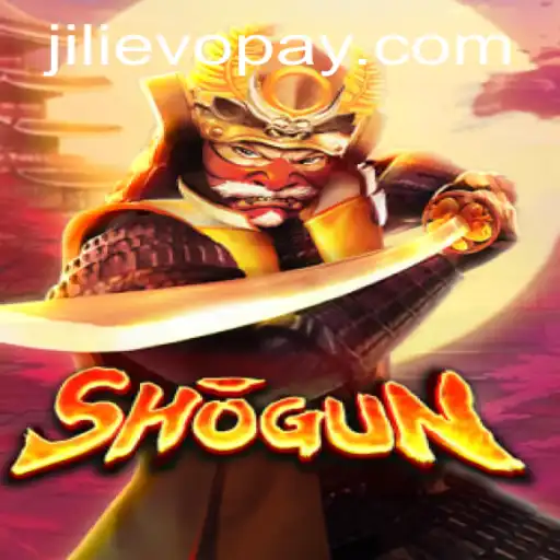 Explore the Thrilling World of the Shogun Game at JILIEVO Casino
