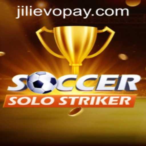 Explore SoccerSoloStriker: Your Gateway to Thrilling Solo Soccer Challenges at JILIEVO Casino