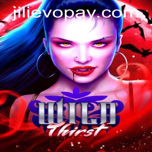 Discovering WildThirst: A Journey into the Exotic World of JILIEVO Casino