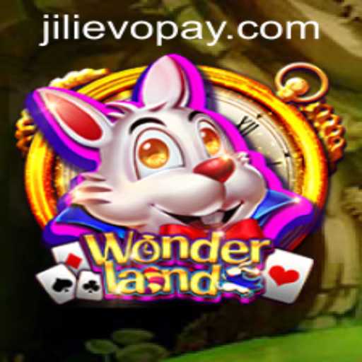 Exploring the Wonderland Game at JILIEVO Casino